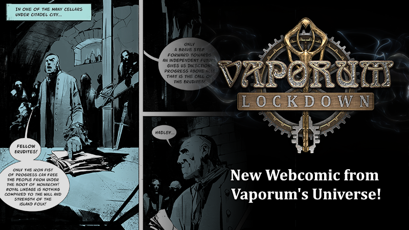 Check out a small story snippet from the history of the Arx Vaporum